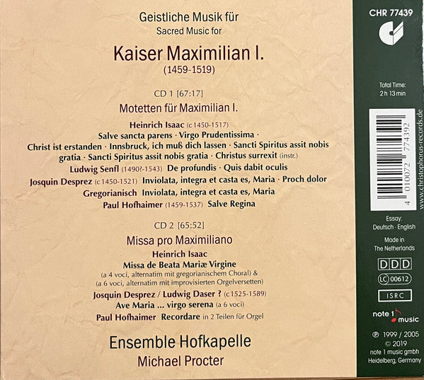 Heinrich Isaac, Josquin Des Prés • Ludwig Senfl • Paul Hofhaimer, Ensemble Hofkapelle, Michael Procter (2) : Geistliche Musik Für Kaiser Maximilian I. (2xCD, Comp)