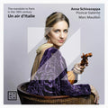 Anna Schivazappa, Pizzicar Galante, Marc Mauillon : Un Air D'Italie – The Mandolin In Paris In The 18th Century (CD, Album)