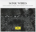Katia Et Marielle Labèque / Bryce Dessner / David Chalmin : Sonic Wires (CD, Album)
