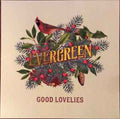 The Good Lovelies : Evergreen (LP, Album, RE, Min)