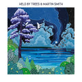 Held By Trees & Martin Smith (4) : Held By Trees & Martin Smith (CD, EP)