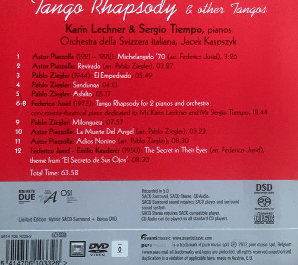 Astor Piazzolla, Pablo Ziegler, Federico Jusid, Emilio Kauderer, Duo Lechner Tiempo, Karin Lechner, Sergio Tiempo, Jacek Kaspszyk, Orchestra Della Radio Televisione Della Svizzera Italiana : Tango Rhapsody (SACD, Hybrid, Multichannel + DVD-V, PAL)