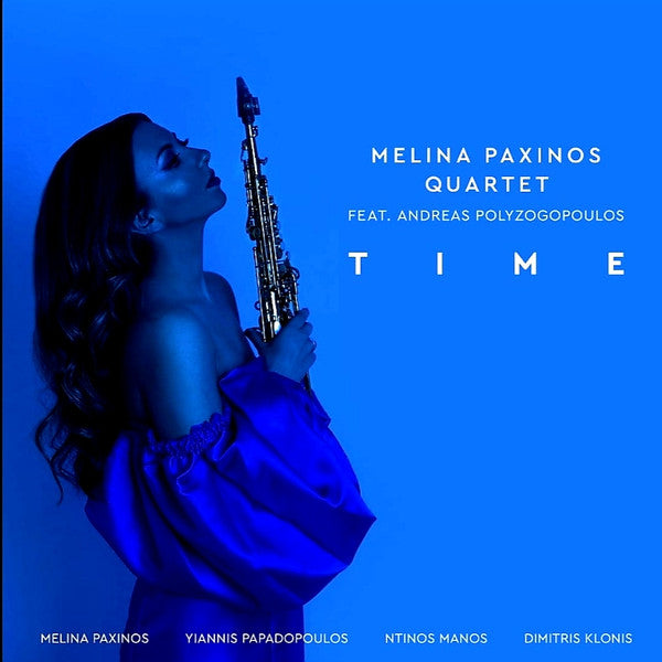 Melina Paxinos Quartet Featuring  Andreas Polyzogopoulos : Time (LP, Album, Ltd, Num, 180)