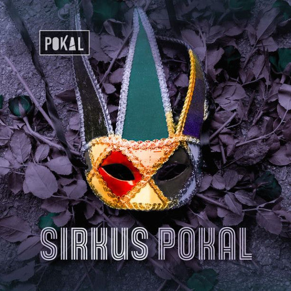 Pokal (2) : Sirkus Pokal (LP, Album)