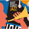 Various : East Coast Jazz (LP, Comp, Ltd, Num, Blu)