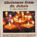 St. John's School Choir : Christmas From St. John's (CD)