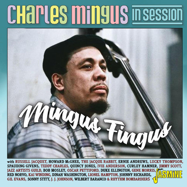 Charles Mingus : In Session Mingus Fingus (CD, Comp)