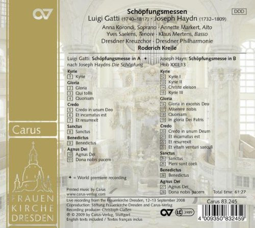 Luigi Gatti, Joseph Haydn, Dresdner Kreuzchor, Dresdner Philharmonie, Anna Korondi, Annette Markert, Yves Saelens, Klaus Mertens, Roderich Kreile : Schöpfungsmessen (CD)
