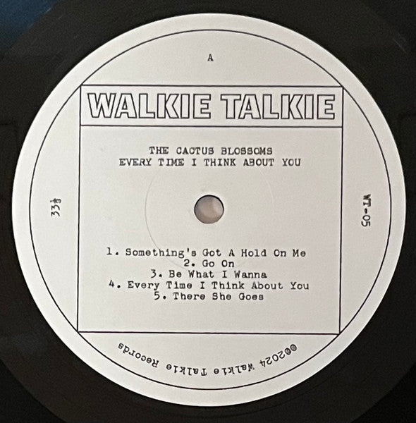 The Cactus Blossoms : Every Time I Think About You (LP, Album)