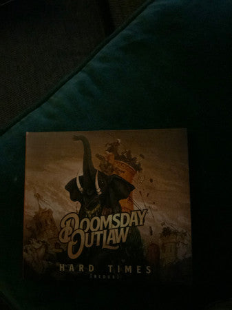 Doomsday Outlaw : Hard Times [Redux] (CD, RE)