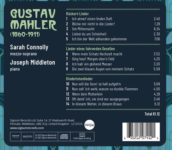 Gustav Mahler - Sarah Connolly, Joseph Middleton : Rückert-Lieder / Kindertotenlieder / Lieder Eines Fahrenden Gesellen (CD, Album)