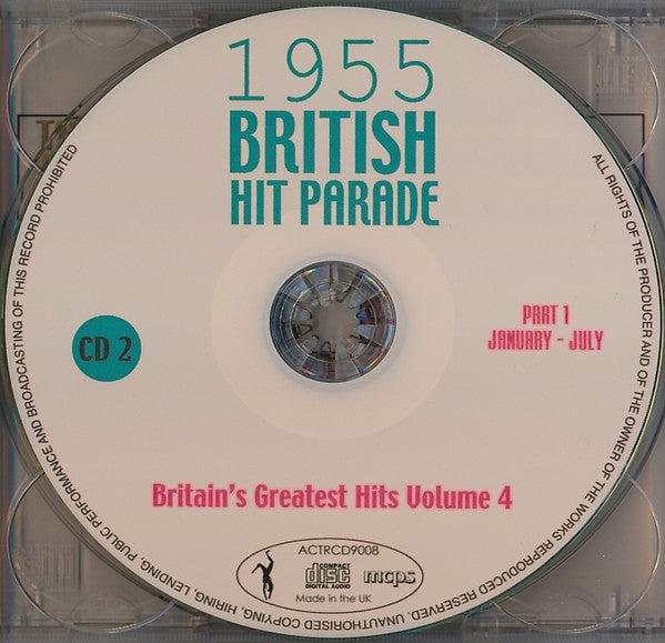 Various : 1955 British Hit Parade - Britain's Greatest Hits Volume 4 - Part 1 January - July (3xCDr, Comp, RE)
