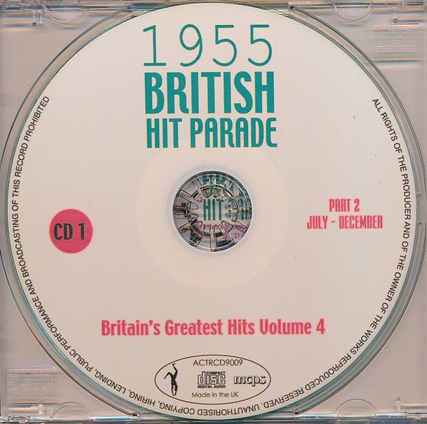 Various : 1955 British Hit Parade - Britain's Greatest Hits Volume 4 - Part 2 July - December (3xCDr, Comp, RE)