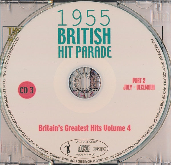 Various : 1955 British Hit Parade - Britain's Greatest Hits Volume 4 - Part 2 July - December (3xCDr, Comp, RE)