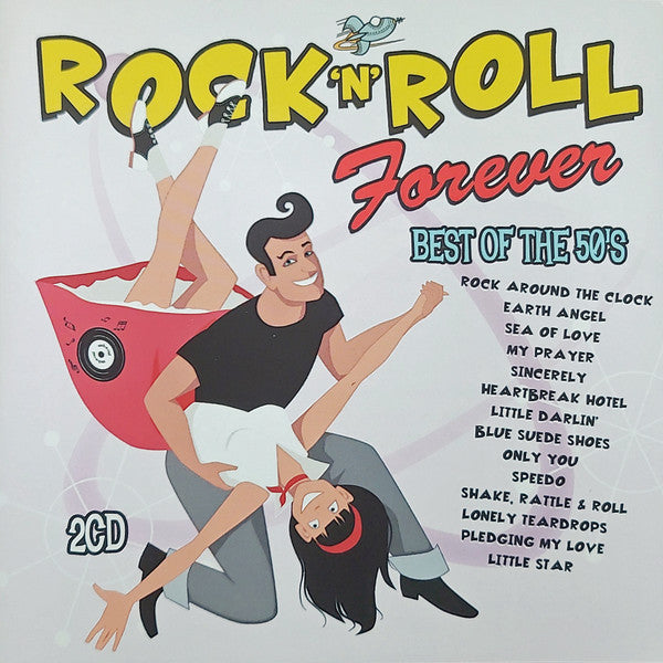 Various : Rock 'N' Roll Forever (Best Of The 50's) (2xCD, Comp)