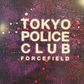 Tokyo Police Club : Forcefield (LP, Album, RP, Yel)