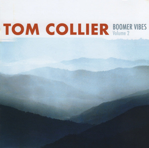 Tom Collier : Boomer Vibes, Volume 2 (CD)