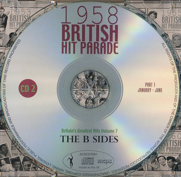 Various : 1958 British Hit Parade - Britain's Greatest Hits Volume 7 - The B Sides - Part 1 January - June (4xCDr, Comp)