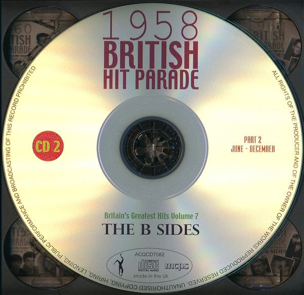 Various : 1958 British Hit Parade - Britain's Greatest Hits Volume 7 - The B Sides - Part 2 June - December (4xCDr, Comp)