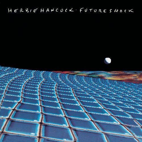 Herbie Hancock : Future Shock (CD, Album, RE, RM, Sup)