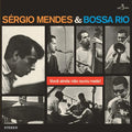 Sergio Mendes E Bossa Rio : Você Ainda Não Ouviu Nada! (LP, Ltd, 180)