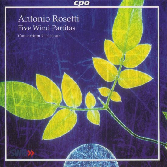 Antonio Rosetti - Consortium Classicum : Five Wind Partitas (CD, Album)