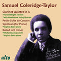 Samuel Coleridge-Taylor - Harold Wright With Hawthorne String Quartet, Virginia Eskin, Michael Ludwig : Clarinet Quintet In A / Petite Suite de Concerto / Spirituals (for Piano) / Ballad In D Minor (CD)