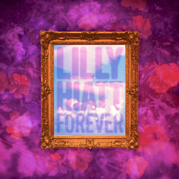 Lilly Hiatt : Forever (LP)
