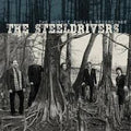 The SteelDrivers : The Muscle Shoals Recoding (LP)