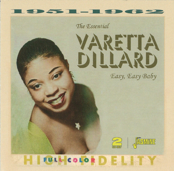 Varetta Dillard : Easy, Easy Baby: The Essential Varetta Dillard (1951-1962) (CDr, Comp)