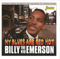 Billy Emerson : My Blues Are Red Hot: Blues From Memphis To Chicago (1954-1960) (CD, Album, Comp)