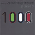 Jan Klare / Wilbert de Joode / Michael Vatcher / Bart Maris : 1000 (2) : Played (CD, Album)