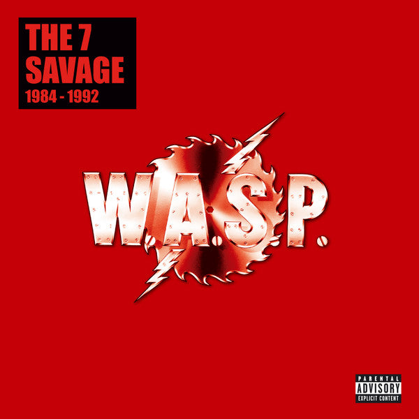 W.A.S.P. : The 7 Savage 1984-1992 (7xCD, Comp, Dlx, Ear + Box)