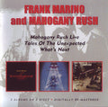 Frank Marino And Mahogany Rush : Live/Tales Of The Unexpected/What's Next (2xCD, Album, Comp, RM)