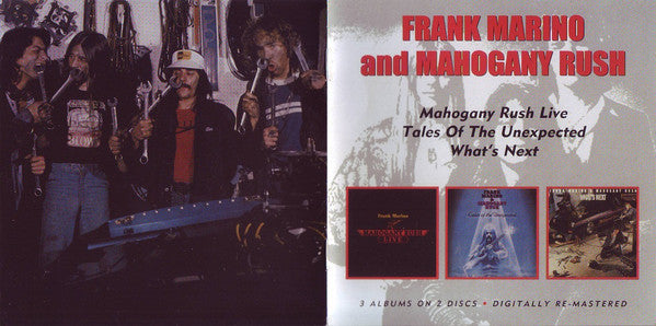Frank Marino And Mahogany Rush : Live/Tales Of The Unexpected/What's Next (2xCD, Album, Comp, RM)