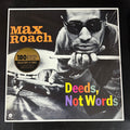 Max Roach : Deeds, Not Words (LP, Ltd, 180)