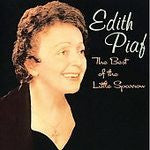 Edith Piaf : The Best Of The Little Sparrow (CD, Comp)