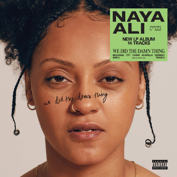 Naya Ali : We Did The Damn Thing (LP, Ltd, Tra)