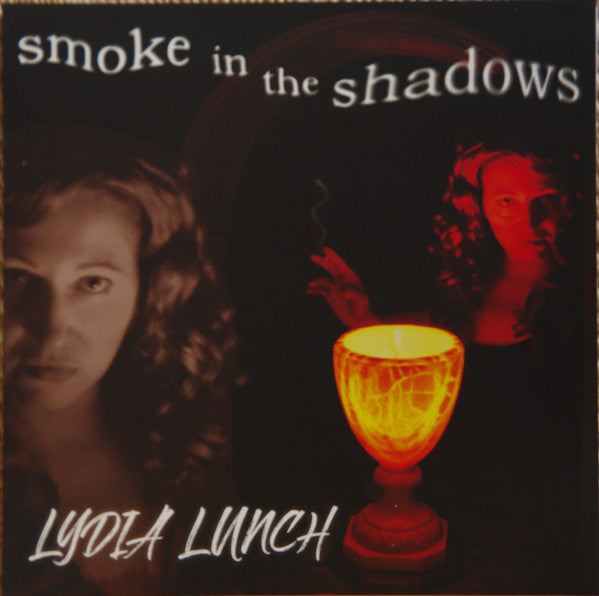 Lydia Lunch : Smoke In The Shadows (LP, Album, RE, Ora)