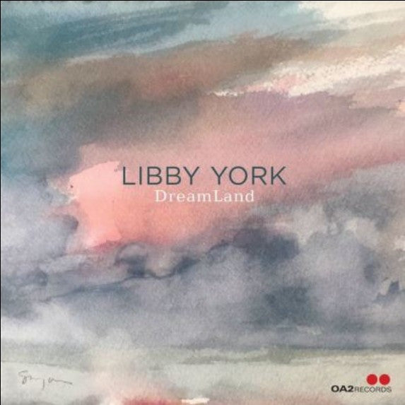 Libby York : Dreamland (CD, Album)