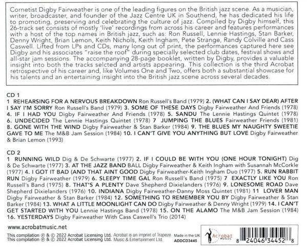 Digby Fairweather : Notes From A Jazz Life Volume 3 (2xCDr, Comp)