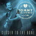 Tommy Castro And The Painkillers : Closer To The Bone (LP, Album, Ltd, Blu)