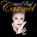 Carmel (2) : Strictly Piaf (CD, Album)