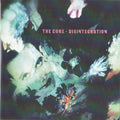 The Cure : Disintegration (CD, Album, RE, RM, EDC)