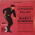 Marty Robbins : Gunfighter Ballads And Trail Songs (LP, Ltd, RE, Cle)