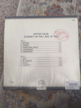 Bitter Calm : Eternity In The Lake Of Fire (LP)