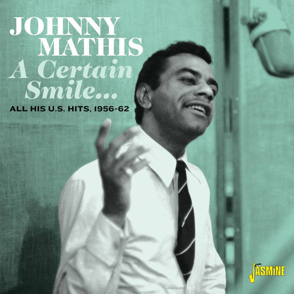 Johnny Mathis : A Certain Smile… – All His Us Hits 1956-62 (CD, Comp, Mono)