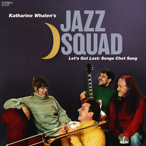 Katharine Whalen's Jazz Squad : Let’s Get Lost: Songs Chet Sang (LP)