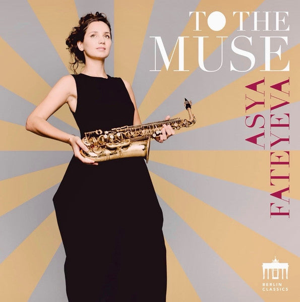 Asya Fateyeva : To The Muse (CD, Album, DDD)