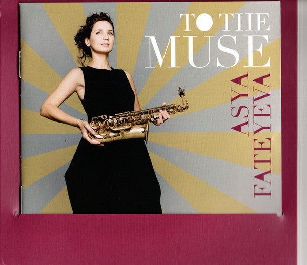 Asya Fateyeva : To The Muse (CD, Album, DDD)